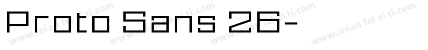 Proto Sans 26字体转换